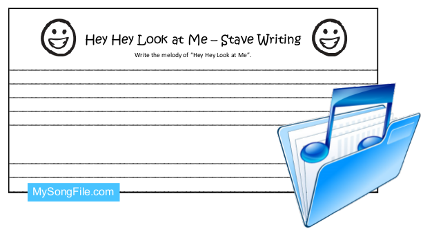 Hey Hey Look At Me (Stave Writing)
